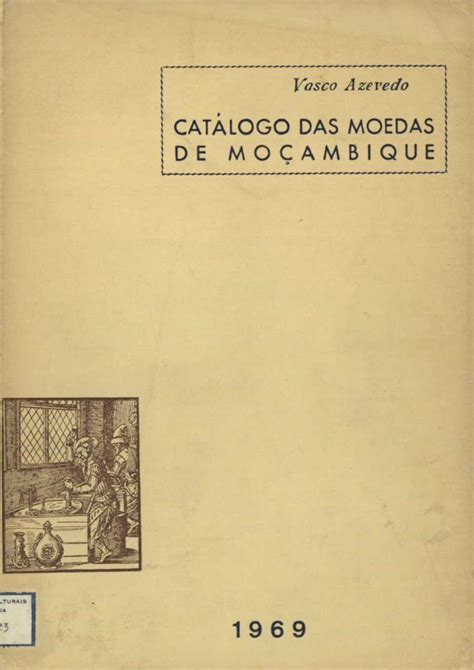 PDF Cat Logo De Moedas De Mo Ambique Vasco Azevedobooks Monetonos