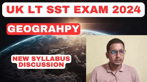 UK LT SST Geography New Syllabus Discussion Chandan Negi UK LT SST