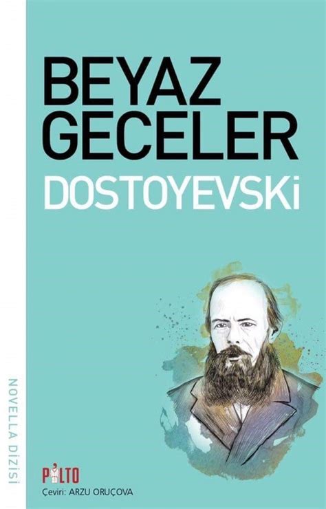 Amazon Beyaz Geceler 9786058259812 Fyodor Mihailovic Dostoyevski