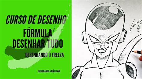 Curso De Desenho F Rmula Desenhar Tudo Desenhando O Freeza Como