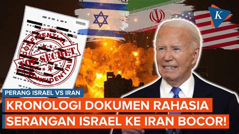 Dokumen Rahasia Serangan Israel Ke Iran Bocor Ini Kronologinya