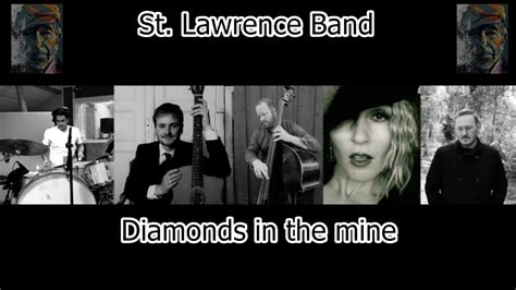 St Lawrence Band Diamonds In The Mine Leonard Cohen YouTube