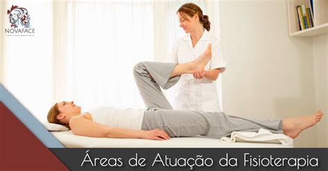 Áreas de atuação da Fisioterapia Novaface Buco Maxilo Facial