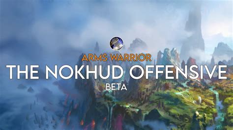 The Nokhud Offensive Arms Warrior Dragonflight Beta YouTube