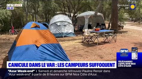 Fortes Chaleurs Dans Le Var Les Campeurs Ont Du Mal Supporter