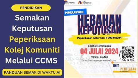 Semakan Keputusan Peperiksaan Kolej Komuniti Melalui Ccms