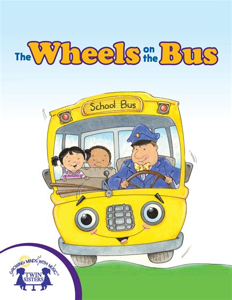 The Wheels On The Bus Twin Sisters