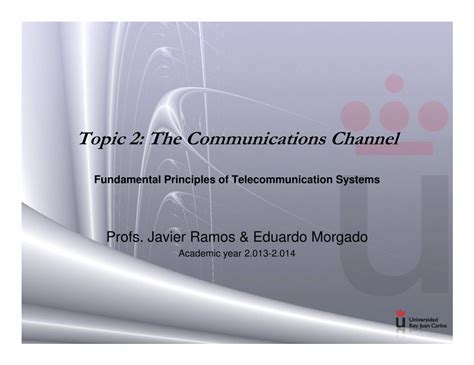 PDF Topic 2 The Communications Channel Sistemas de Comunicación