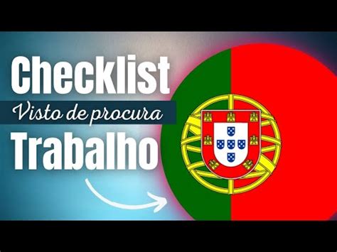 CHECKLIST DO VISTO DE PROCURA DE TRABALHO DICAS YouTube