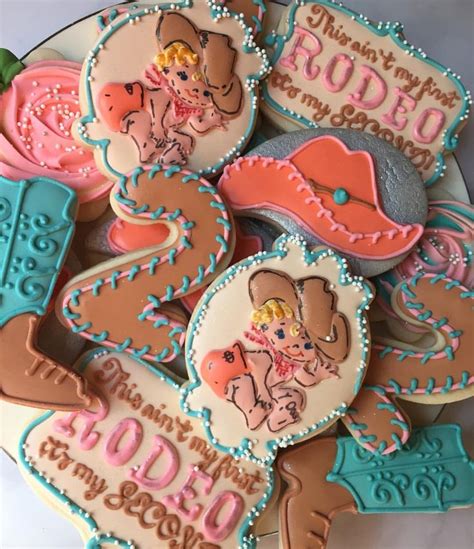 This Ain T My First Rodeo It S My Second Cookies For A Birthday Party