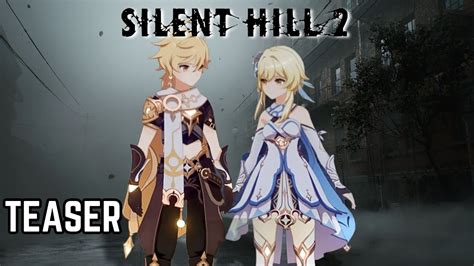 Aether Finds Lumine In Silent Hill 2 TEASER YouTube