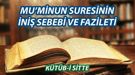 Muminun Suresinin Ni Sebebi Ve Fazileti Brahim Zeren Youtube