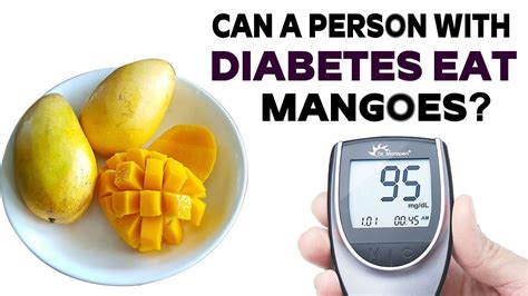 Can Diabetic Eat Mango Nature Cure Fit Youtube