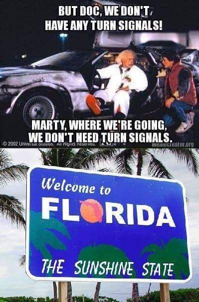 Pin By June Phillips On Florida Florida Funny Florida Sunshine State