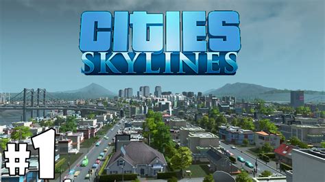 Cities Skylines Episode 1 Honeybunnlandia YouTube