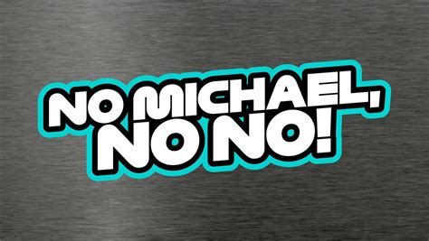 Toto Wolff No Michael No No Sticker Decal Mercedes F1 Formula One Motor