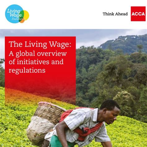 The Living Wage A Global Overview Of Initiatives And Regulations