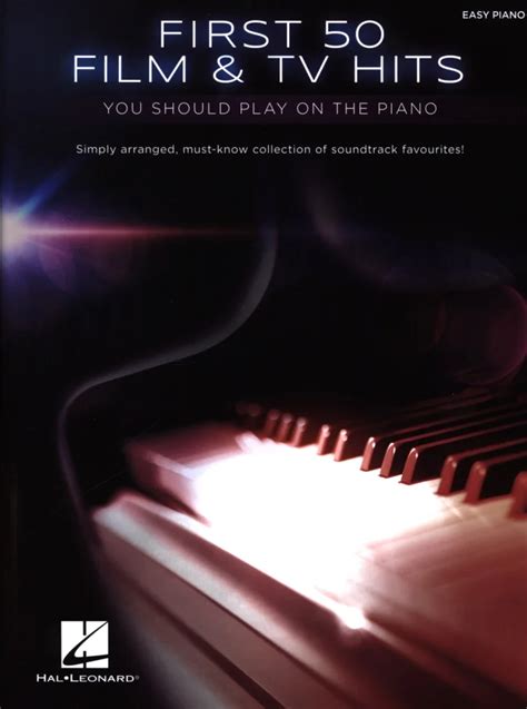 First 50 Film TV Hits You Should Play On The Piano Acheter Dans La