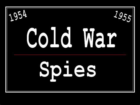 Cold war spies