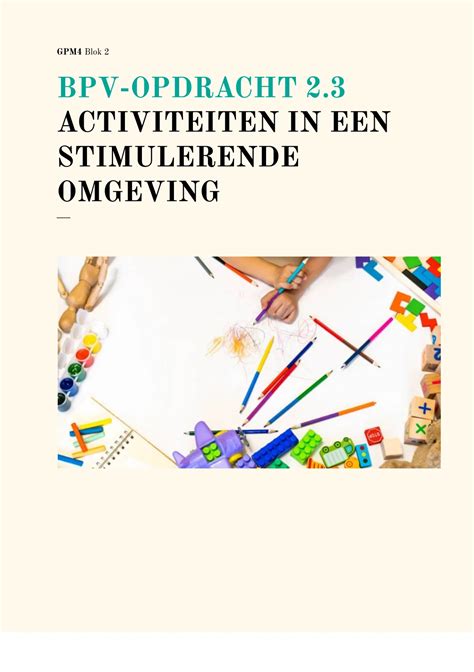 Bpv Opdracht Activiteiten In Een Stimulerende Omgeving Gpm