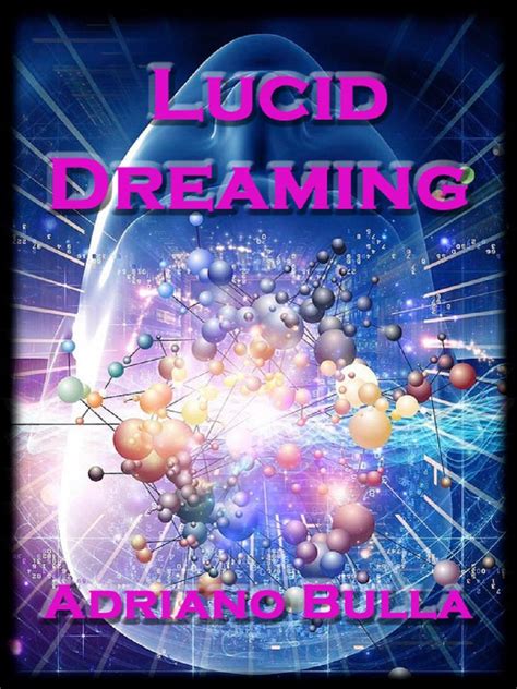 Amazon Co Jp Lucid Dreaming A Guide For Beginners To Become Advanced