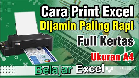 Cara Print Tabel Excel Full Kertas A4 F4 Tanpa Terpotong Dijamin 100 Rapi Youtube