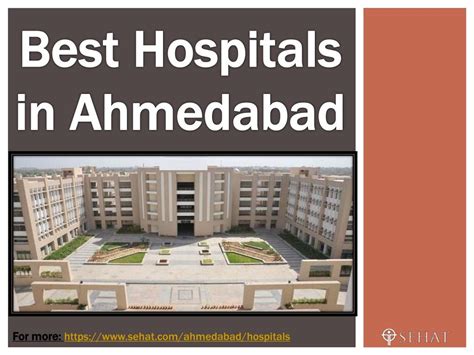 Ppt Best Hospitals In Ahmedabad Powerpoint Presentation