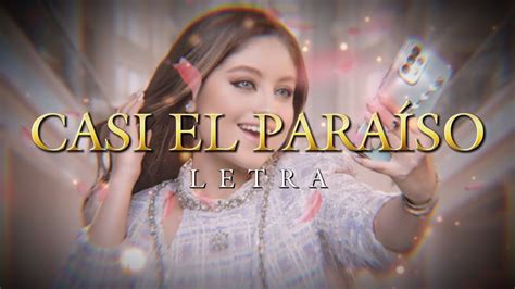 Karol Sevilla Casi El Para So Letra Tema Original De La Pel Cula