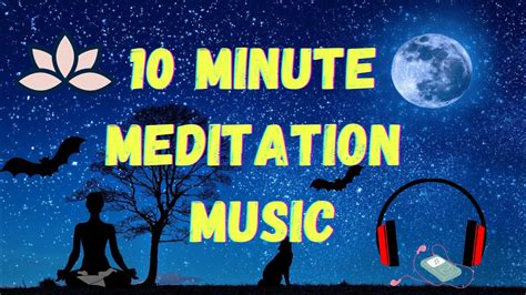 Minute Meditation Music For Positive Energy Relax Mind And Body