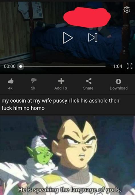 My Cousin At My Wife Pussy I Lick His Asshole Then Fuck Him No Homo IFunny