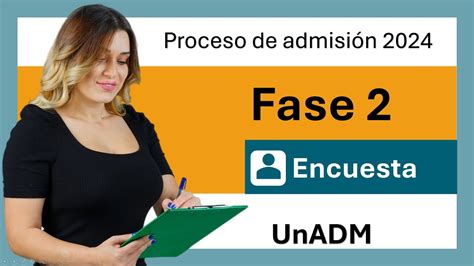 Fase Encuesta Convocatoria Unadm C Mo Realizar La Fase