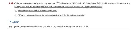 Solved Chlorine Has Two Naturally Occurring Isotopes Chegg