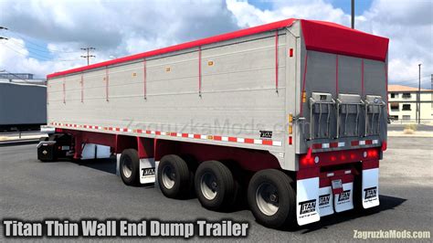 Titan Thin Wall End Dump Trailer V X For Ats