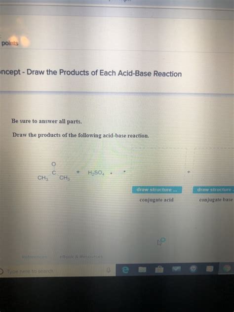 Solved Points Ncept Draw The Products Of Each Acid Base Chegg