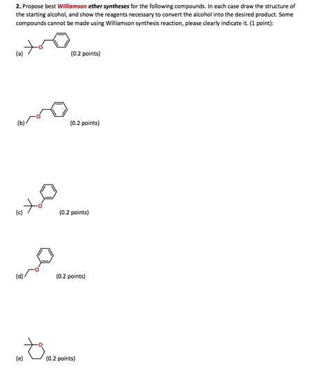 Solved 2 Propose Best Williamson Ether Syntheses For The Following