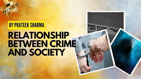 Relationship Between Crime And Society Crime And Administration Of