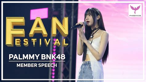 Palmmy BNK48 MEMBER SPEECH FANFEST 2023 YouTube