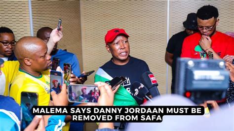 Malema Says Danny Jordaan Must Be Removed From Safa Youtube