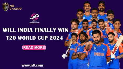 Will Finally India Win T20 World Cup 2024 N8 Sports