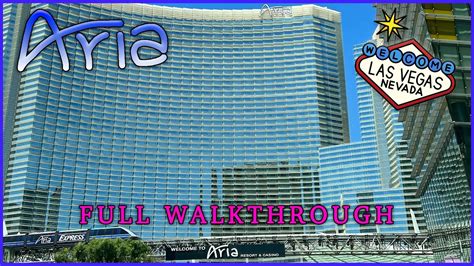 Aria Las Vegas Full Walkthrough Youtube