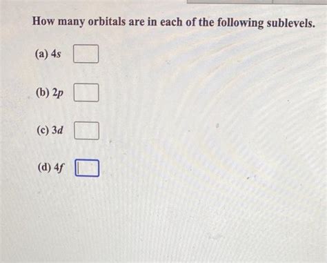 Solved How many orbitals are in each of the following | Chegg.com