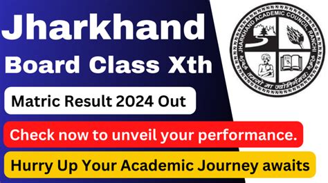 Jharkhand Board Class Xth Result 2024 Out Check Yours Now