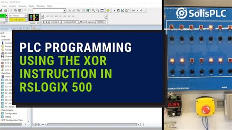 Plc Programming Xor Instruction In Allen Bradley Rslogix 500 Youtube