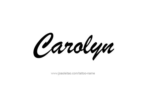 Carolyn Name Tattoo Designs