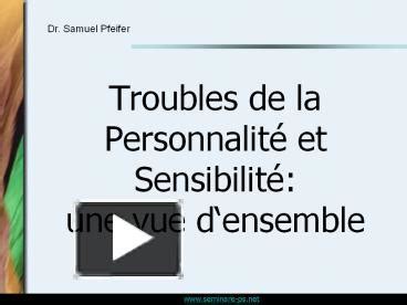 PPT Troubles De La Personnalit PowerPoint Presentation Free To