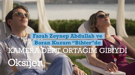 Farah Zeynep Abdullah Ve Boran Kuzum Bihter De Projeyi Ilk