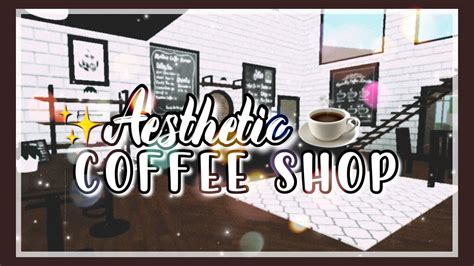 Bloxburg Coffee Shop Ideas