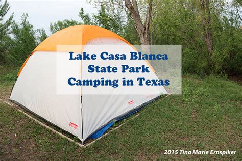 Lake Casa Blanca State Park – Camping in Texas – Los Gringos Locos