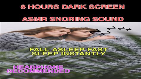 ASMR SLEEPING BESIDE SNORING GIRLFRIEND WITH DARK SCREEN FOR 8 HOURS