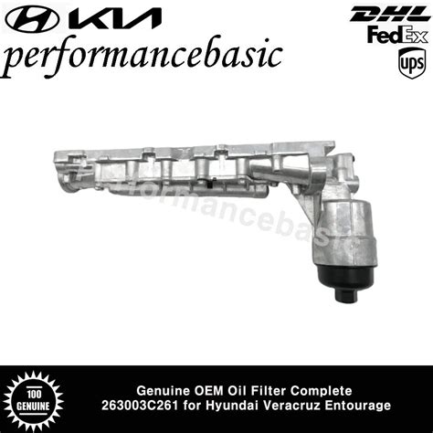 Genuine Oem Oil Filter Complete C For Hyundai Veracruz